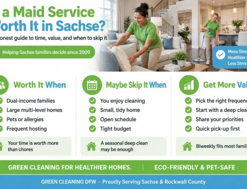Is a Maid Service Worth It in Sachse, TX?